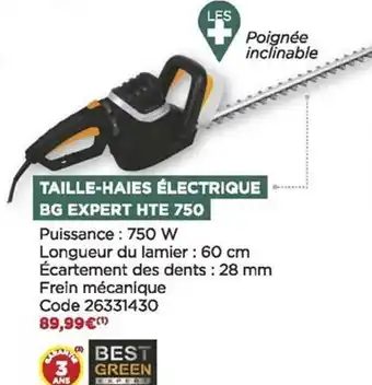 Bricomarché Taille-haies électrique bg expert hte 750 best green offre