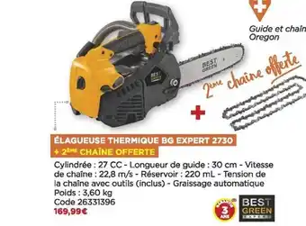 Bricomarché Élagueuse thermique bg expert 2730 + 2ème chaîne offerte best green offre
