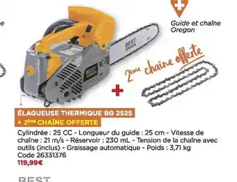 Bricomarché Élagueuse thermique bg 2525 + 2ème chaîne offerte offre