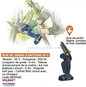 Bricomarché Scie de jardin à batterie 20 v hyundai offre