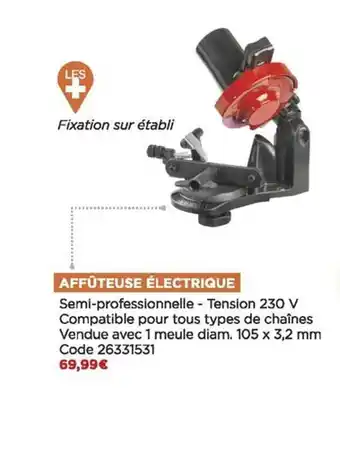 Bricomarché Affûteuse électrique offre