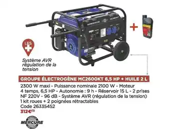 Bricomarché Groupe électrogène mc2600kt 6,5 hp + huile 2l mercure offre