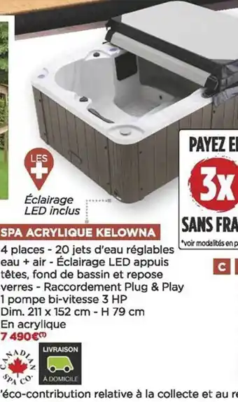 Bricomarché Spa acrylique kelowna offre