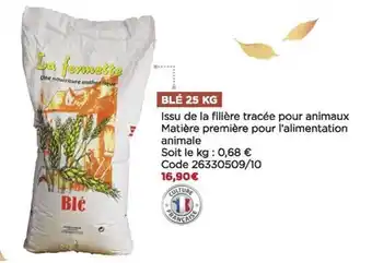 Bricomarché Blé 25 kg la fermette offre