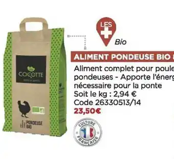 Bricomarché Aliment pondeuse bio cocotte offre