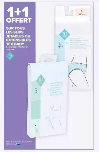 Carrefour Slips jetables ou extensibles tex baby offre