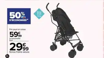 Carrefour Poussette tex baby offre