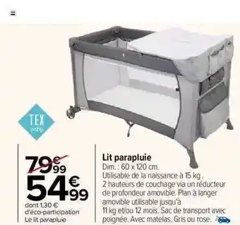 Carrefour Lit parapluie tex baby offre
