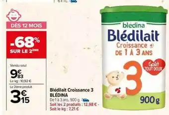 Carrefour Blédilait croissance 3 blédina offre