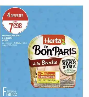 Géant Casino Jambon le bon paris à la broche herta offre