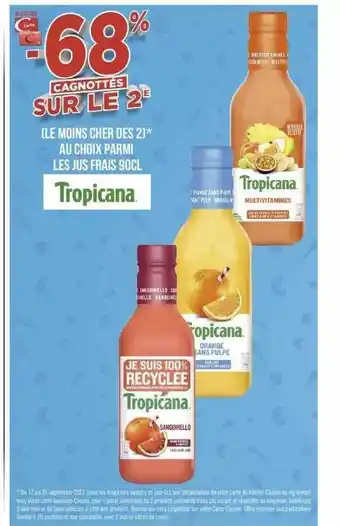 Géant Casino Jus frais 90cl tropicana offre
