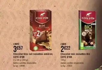 Géant Casino Chocolat bloc lait noisettes entières côte d'or, chocolat noir noisettes bio côte d'or offre
