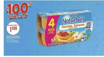 Géant Casino Dessert fruitier naturnes pommes bananes nestlé offre