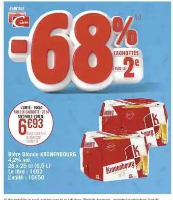 Géant Casino Bière blonde kronenbourg 4,2% vol. offre