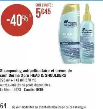 Géant Casino Shampooing antipelliculaire et crème de soin derma xpro head & shoulders offre