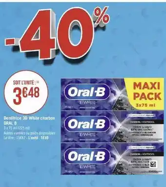 Géant Casino Dentifrice 3d white charbon oral b offre