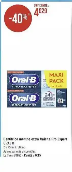 Géant Casino Dentifrice menthe extra fraîche pro expert oral b offre