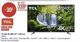 Géant Casino Tv led 4k uhd 43 offre