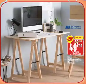 La Foir'Fouille Plateau +2 Tréteaux offre