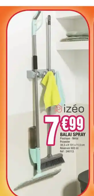 La Foir'Fouille Balai Spray offre