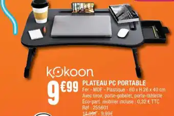 La Foir'Fouille Plateau PC Portable offre