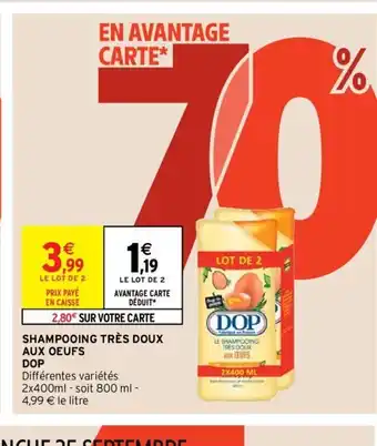 Intermarché Dop Shampooing Très Doux Aux Oeufs offre