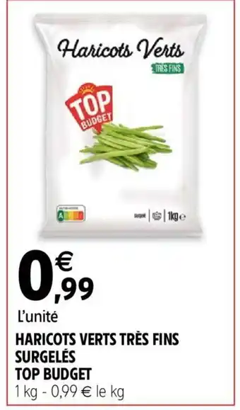 Intermarché Haricots Verts Trés Fins Surgelés Top Budget offre