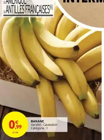 Intermarché Banane offre