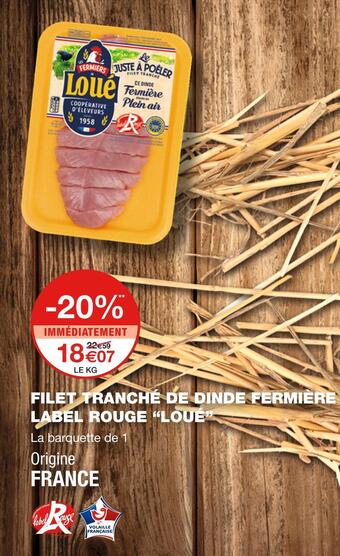 Monoprix Loué filet tranché de dinde fermière label rouge offre