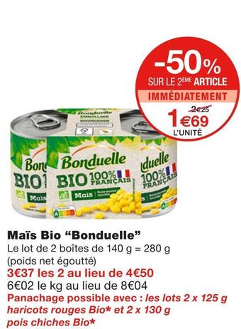 Monoprix Bonduelle maïs bio offre