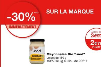 Monoprix .nod mayonnaise bio offre