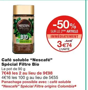 Monoprix Nestlé café soluble spécial filtre bio offre