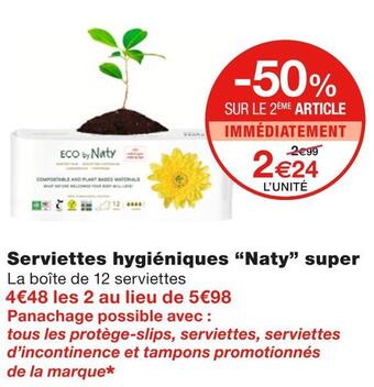Monoprix Naty serviettes hygiéniques super offre