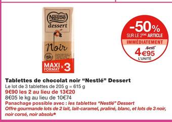 Monoprix Nestlé tablettes de chocolat noir dessert offre
