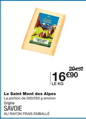 Monoprix Le saint mont des alpes offre