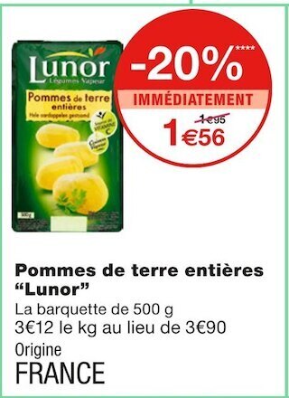 Monoprix Lunor pommes de terre entières offre