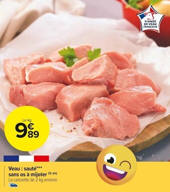 Carrefour Market Veau : sauté sans os à mijoter offre