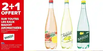 Carrefour Market Badoit bon plan sur toutes les eaux badoit aromatisées offre