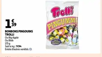 Auchan Bonbons pingouins trolli offre