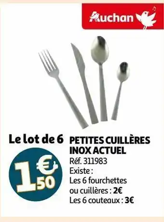 Auchan Petites cuillères inox actuel offre