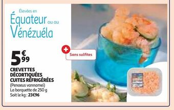 Auchan Supermarché Crevettes décortiquées cuites réfrigérées offre