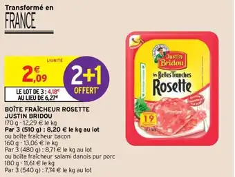 Intermarché Boite fraîcheur rosette justin bridou offre