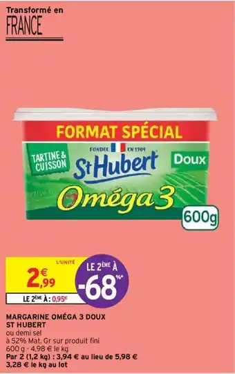 Intermarché ST HUBERT marcarine oméga 3 doux offre