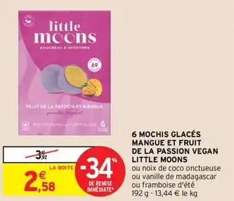Intermarché LITTLE MOONS 6 mochis glacés mangue et fruit de la passion vegan offre