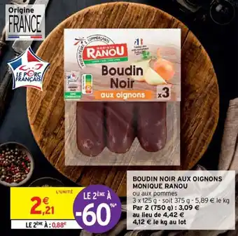 Intermarché MONIQUE RANOU boudin noir aux oignons offre