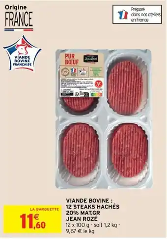 Vainde bovine : 12 steaks hachés 20% mat.gr. jean rozé
