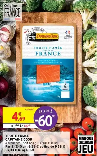 Intermarché CAPITAINE COOK truite fumée offre