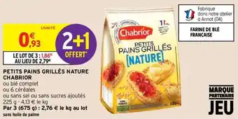 Intermarché CHABRIOR petits pains grillés nature offre