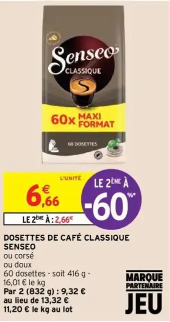 Intermarché SENSEO dosettes de café classique offre