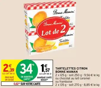 Intermarché BONNE MAMAN tartelettes citron offre